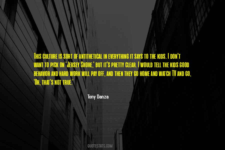 It Will Pay Off Quotes #1800022
