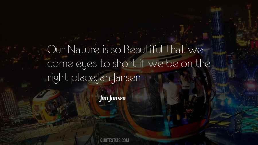 Nature Is So Beautiful Quotes #1651758