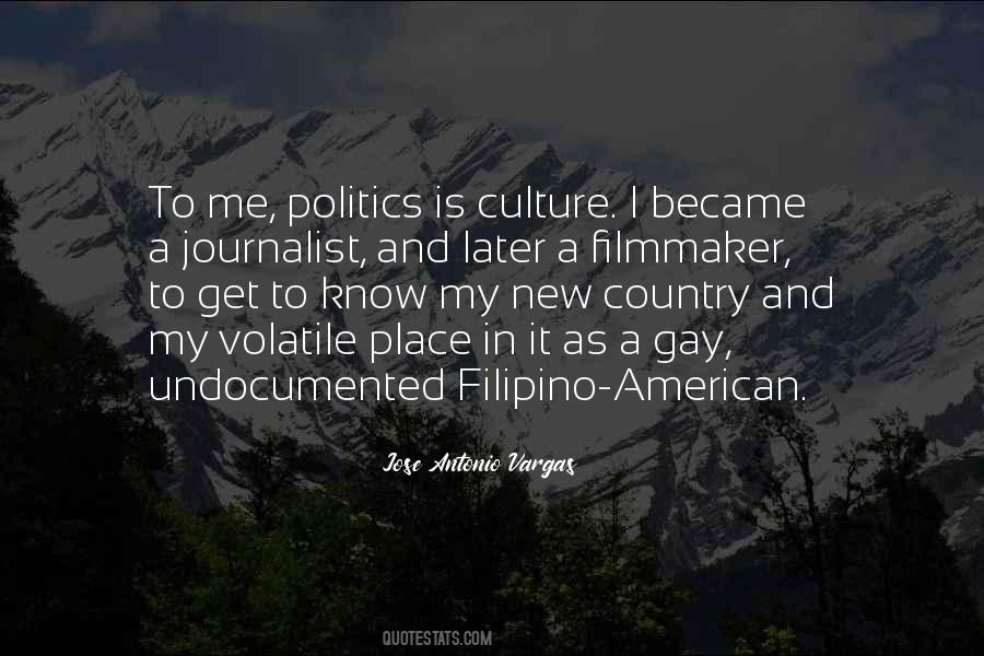 I Became A Journalist Quotes #434114