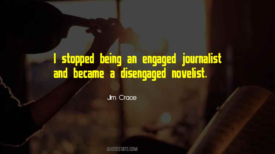 I Became A Journalist Quotes #96967