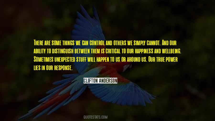No One Is In Control Of Your Happiness Quotes #195392