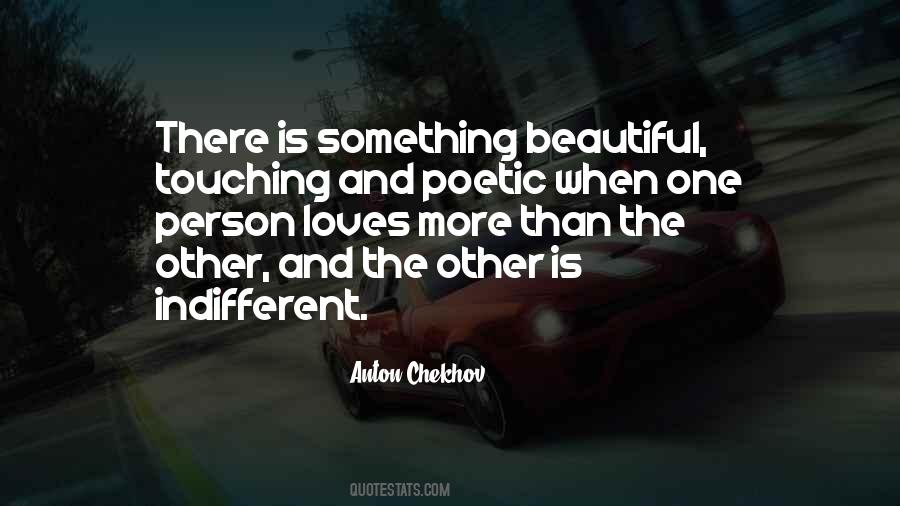 When One Person Loves More Than The Other Quotes #1038844