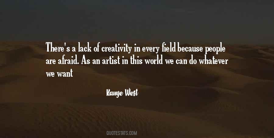 Creativity Artist Quotes #840359