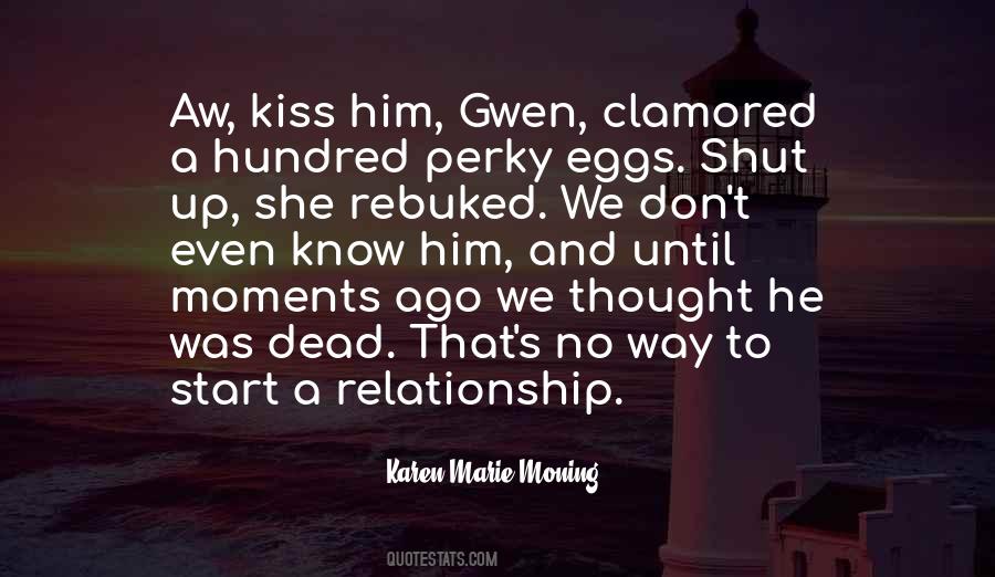 Relationship Is Dead Quotes #1257373