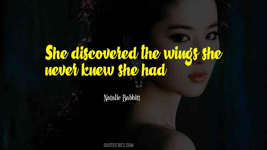 She Had Wings Quotes #1029227