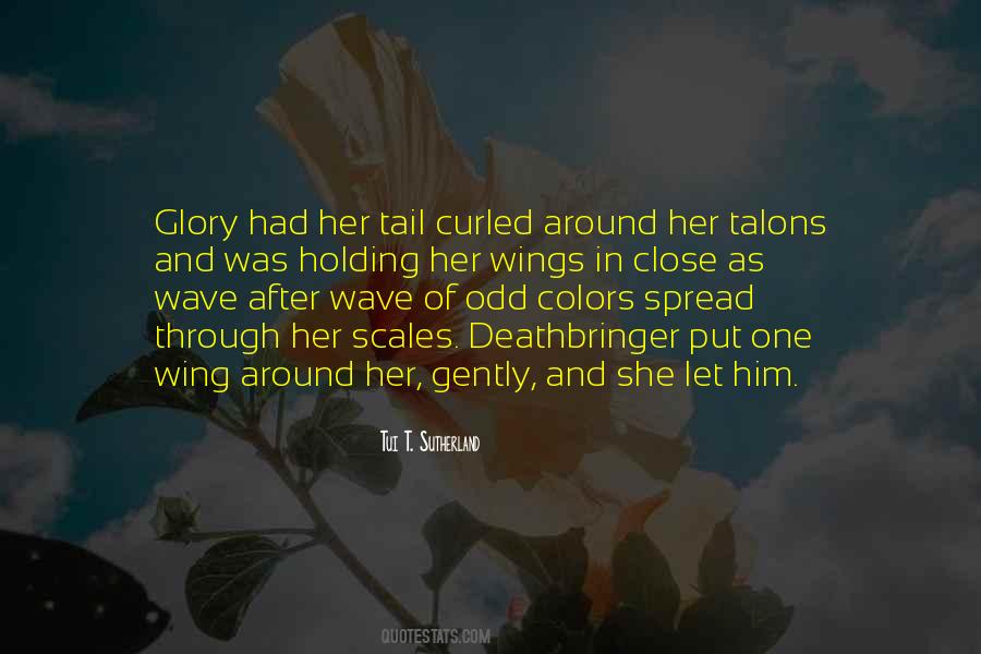 She Had Wings Quotes #1305337