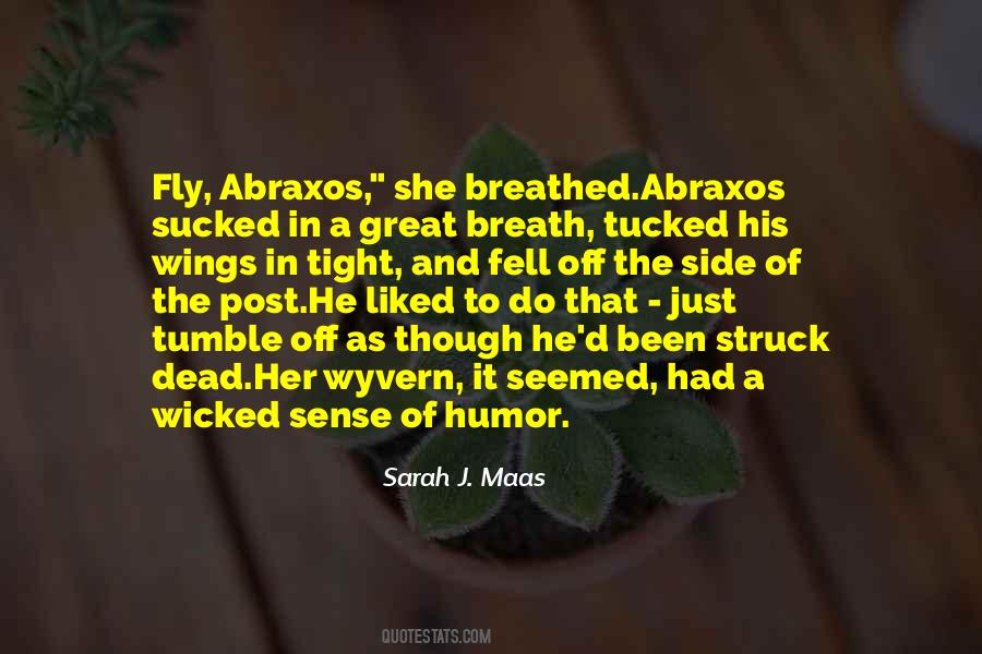 She Had Wings Quotes #1497535