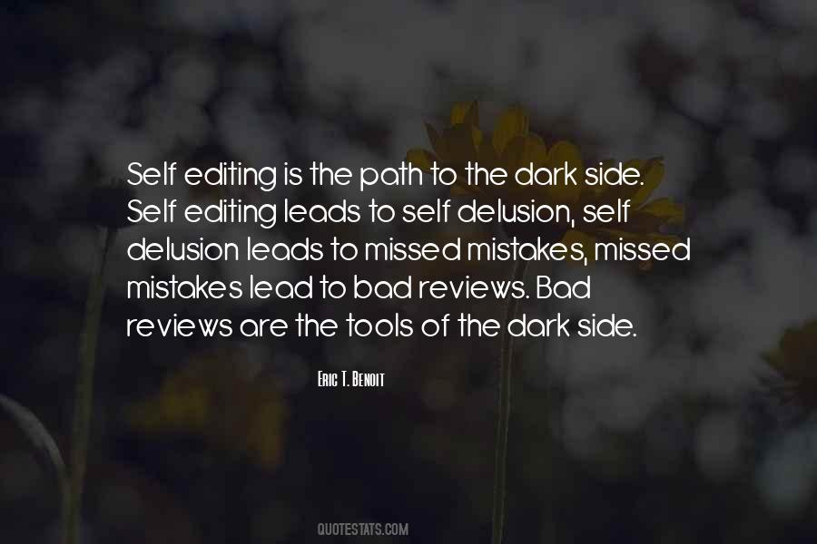 The Path To The Dark Side Quotes #1673386