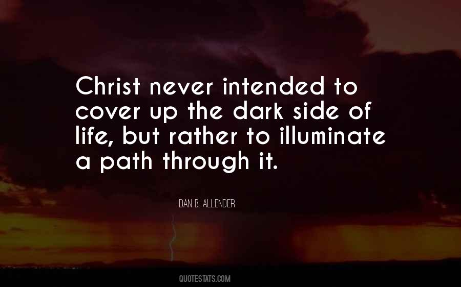 The Path To The Dark Side Quotes #198298