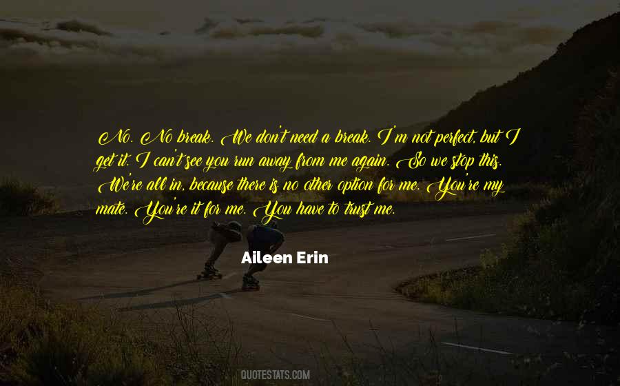 M Perfect For You Quotes #1549580
