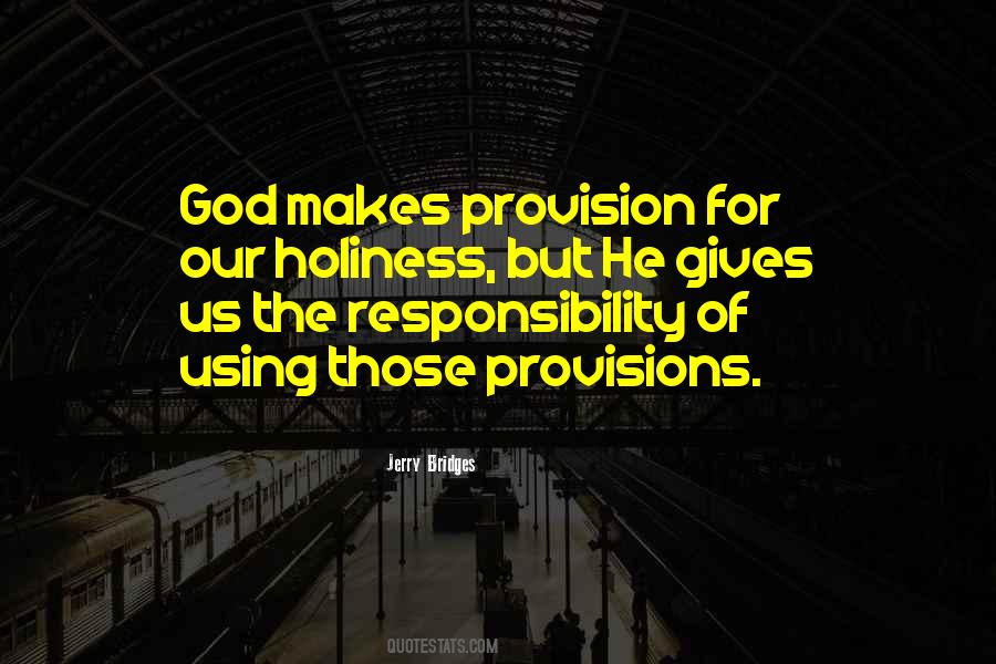 Quotes About The Provision Of God #1012071