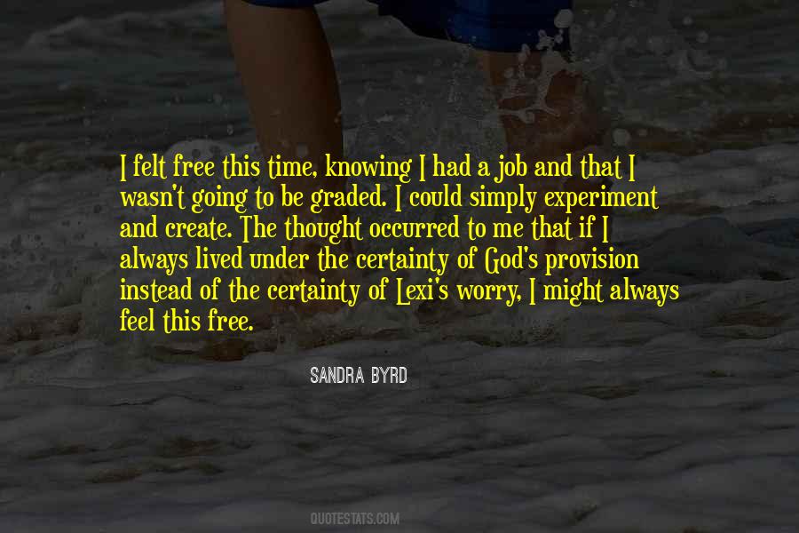 Quotes About The Provision Of God #1053947