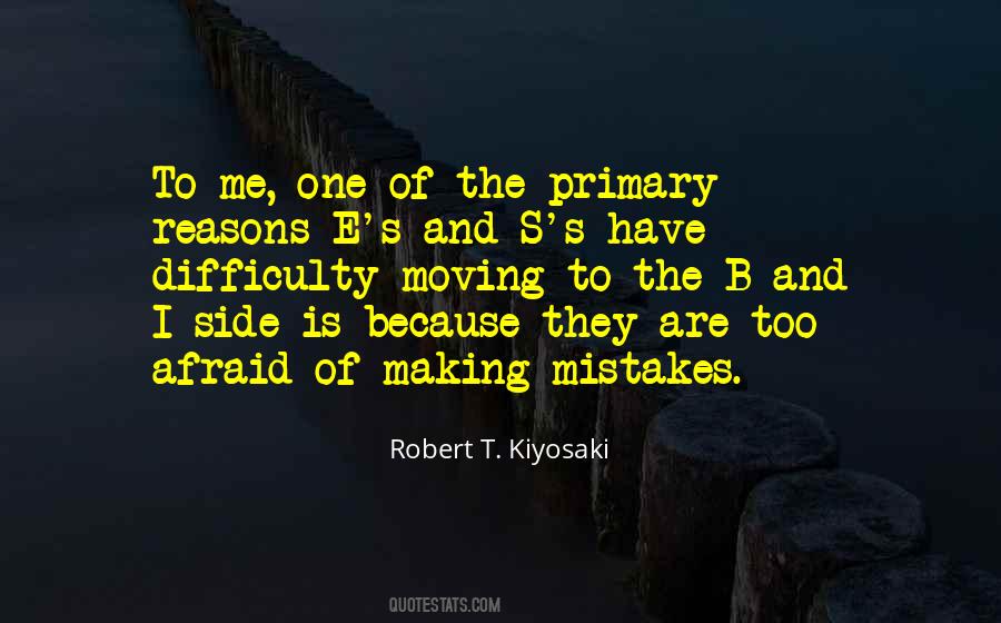 Afraid Of Making Mistakes Quotes #1483463