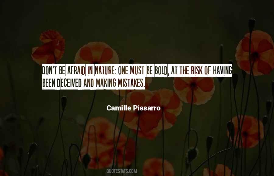 Afraid Of Making Mistakes Quotes #1828598
