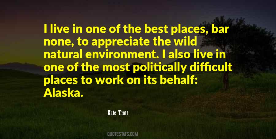 Appreciate The Work Quotes #1648056