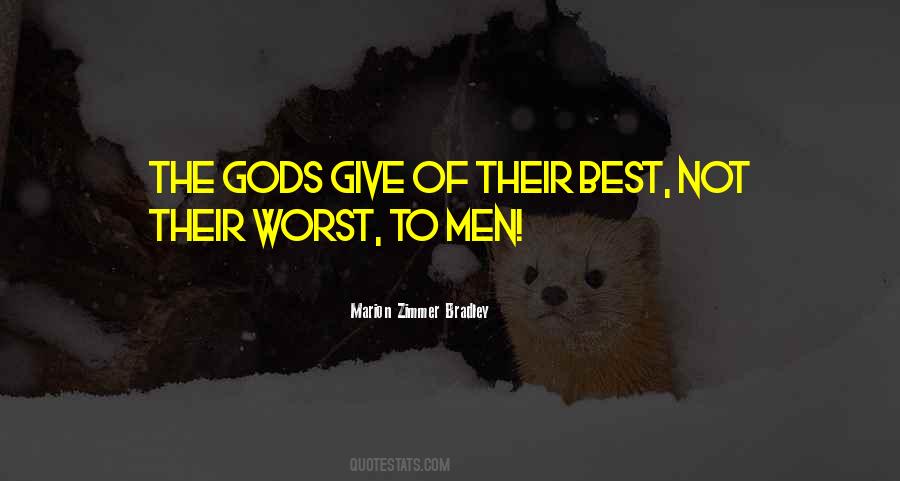 Quotes About Gods Best #1137504