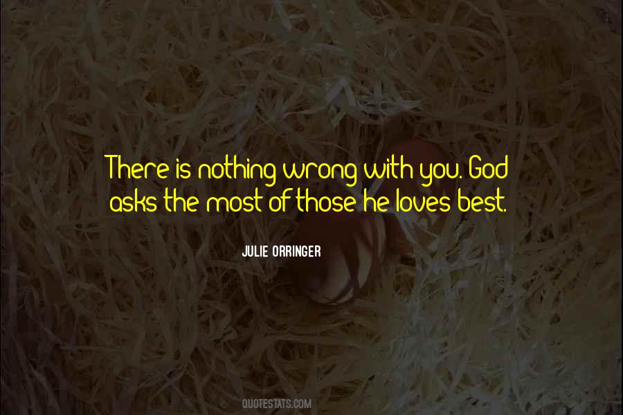 Quotes About Gods Best #122702