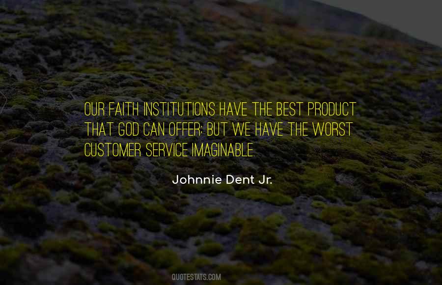 Quotes About Gods Best #1522878