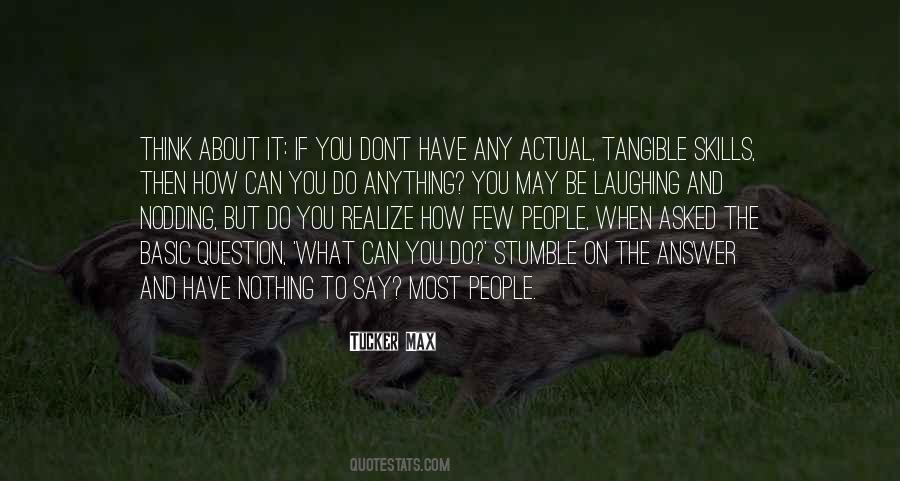 Do What You Can When You Can Quotes #203565