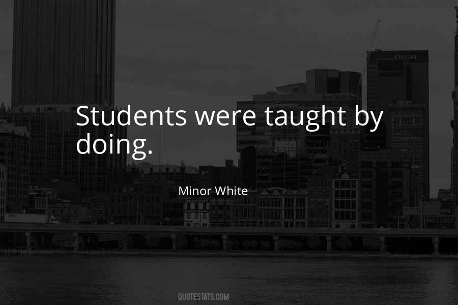 Minor White Photography Quotes #511716