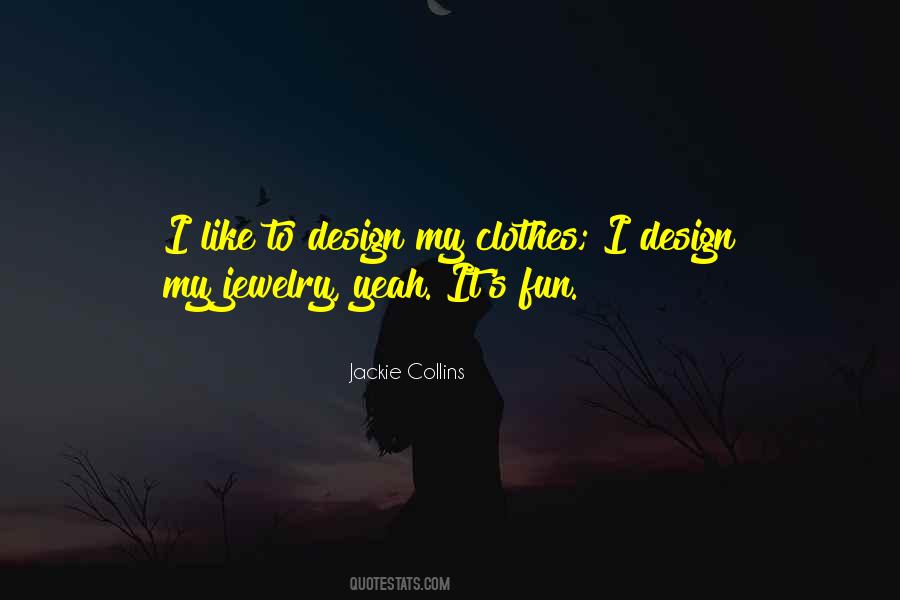 Quotes About My Jewelry #1217113