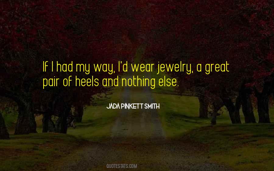 Quotes About My Jewelry #1612575