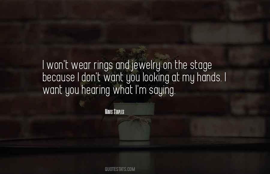 Quotes About My Jewelry #407414