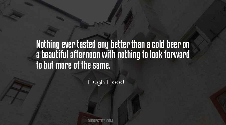 Something To Look Forward Too Quotes #158807