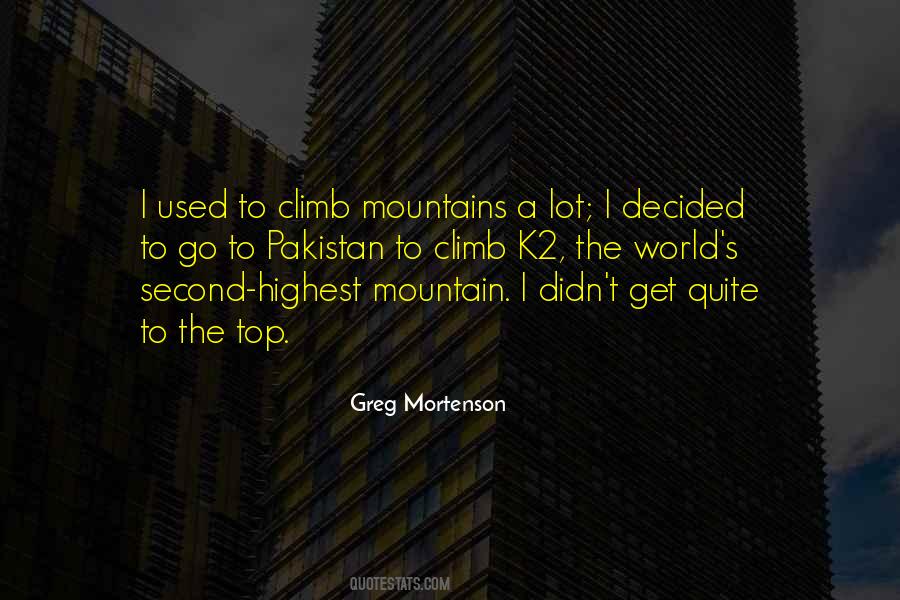 Climb A Mountain Quotes #300145