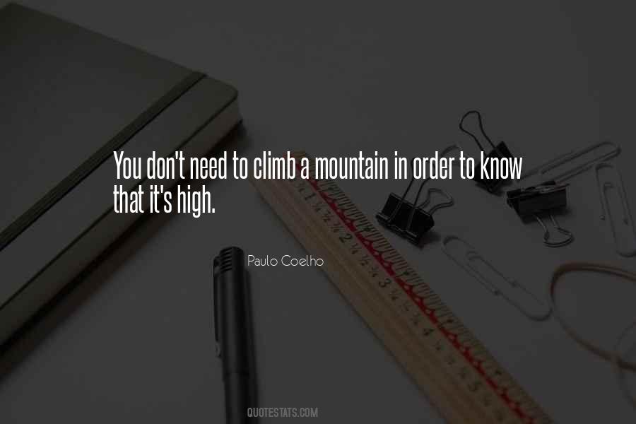 Climb A Mountain Quotes #516068