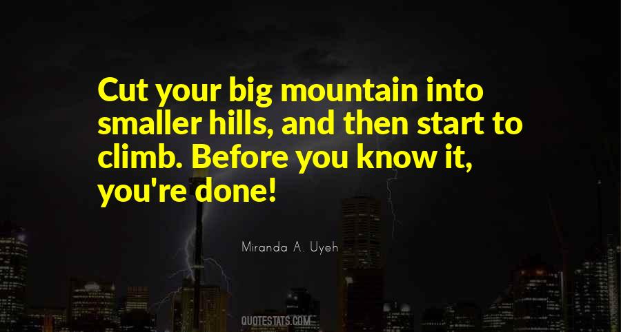 Climb A Mountain Quotes #711683