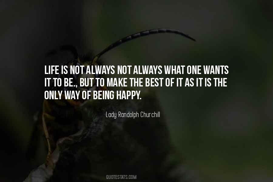 Life Is Not Always Quotes #1385874