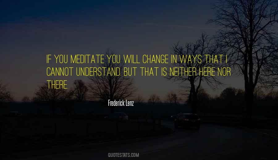 Buddhism Change Quotes #1223913