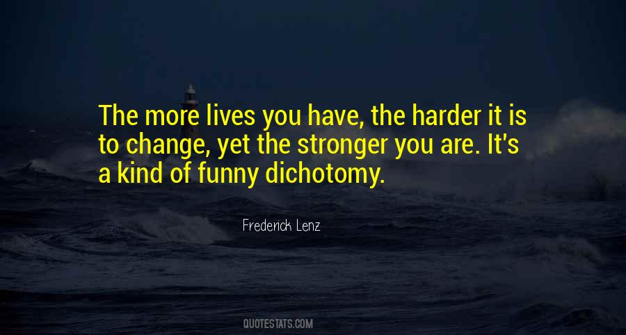 Buddhism Change Quotes #916125