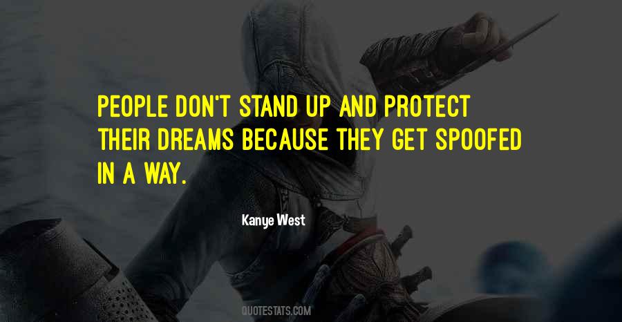 Protect Your Dreams Quotes #148646