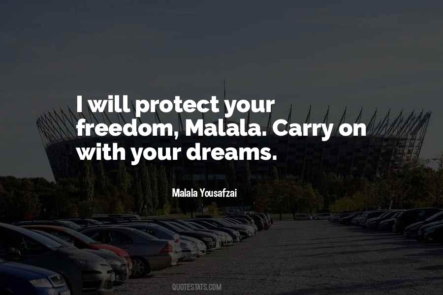 Protect Your Dreams Quotes #65141