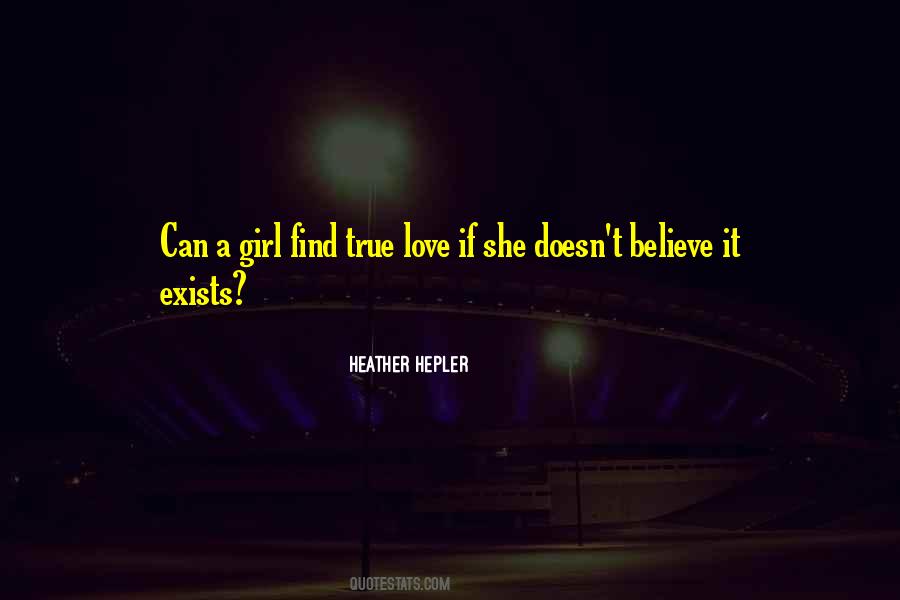 Girl Believe Quotes #1650987