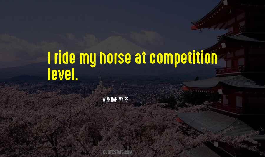 Horse Competition Quotes #1737129