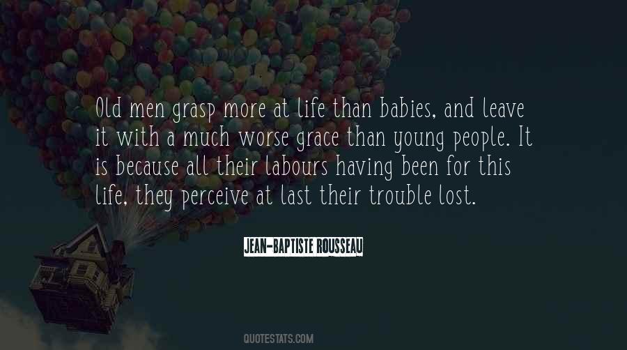 Life Trouble Quotes #1058231