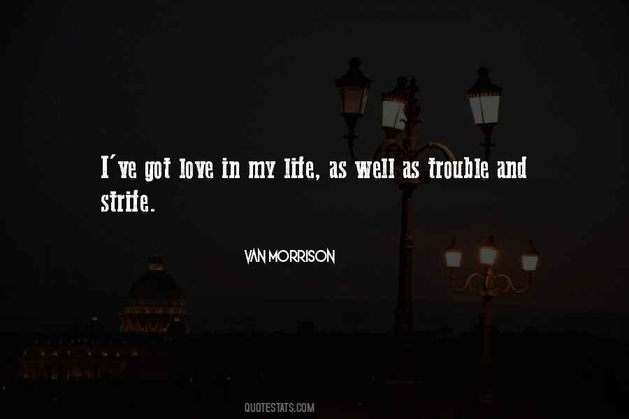 Life Trouble Quotes #142825
