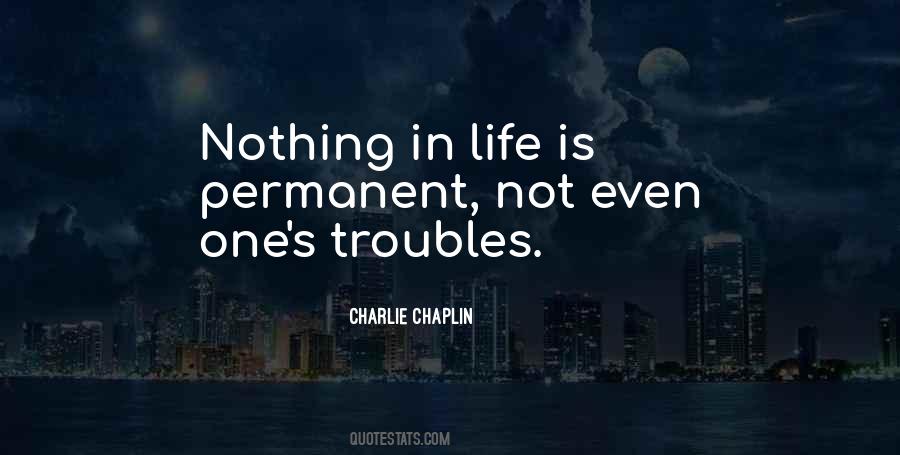 Life Trouble Quotes #1452909