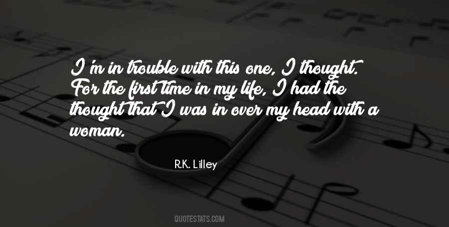 Life Trouble Quotes #1581483