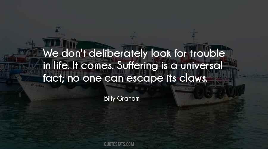 Life Trouble Quotes #1655605