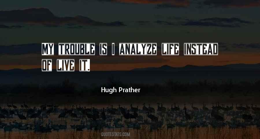 Life Trouble Quotes #320861