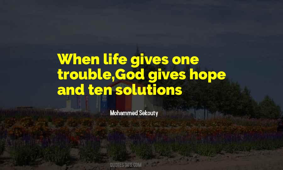 Life Trouble Quotes #384236