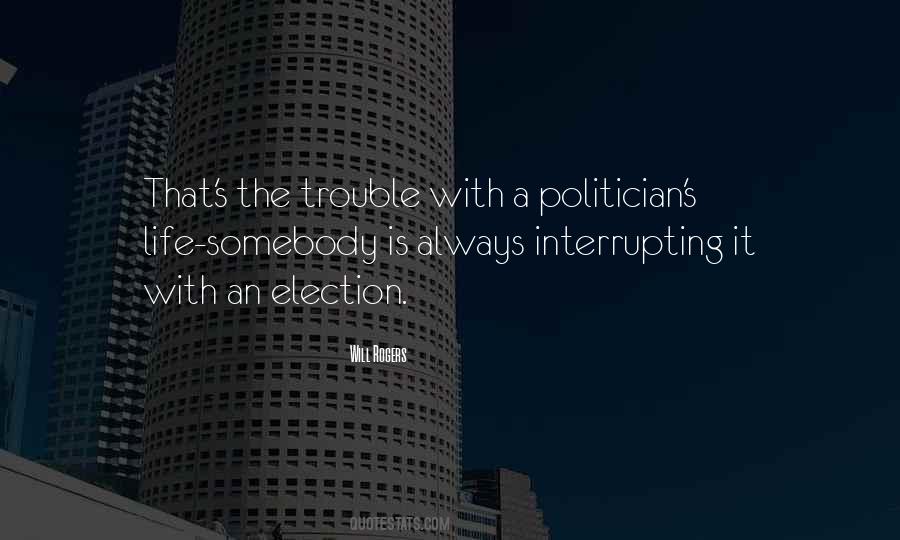 Life Trouble Quotes #813887