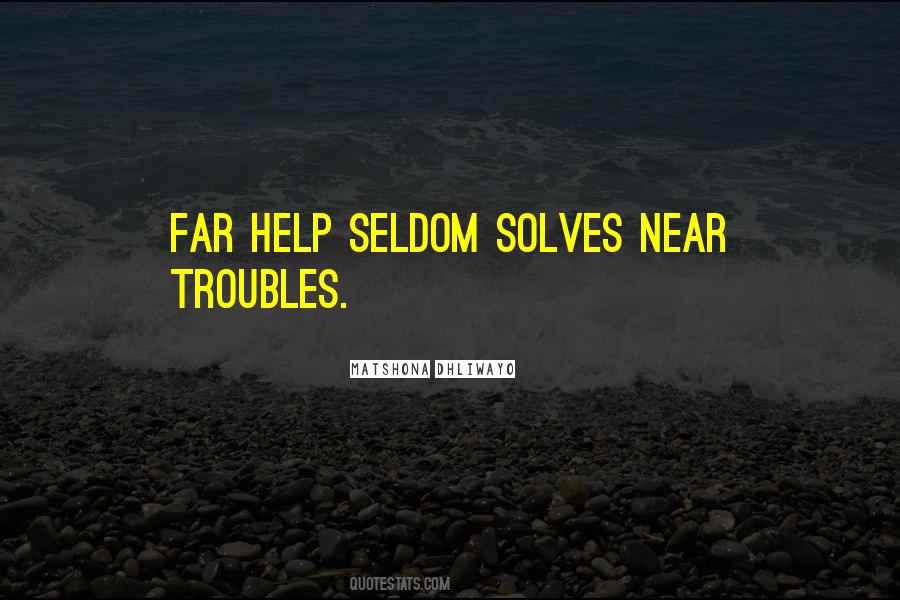 Life Trouble Quotes #867746