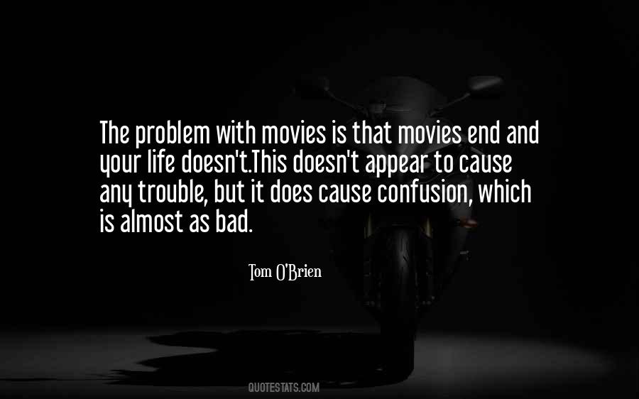 Life Trouble Quotes #877603