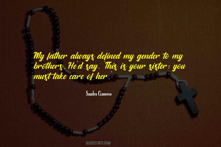 Father Care Quotes #1290801
