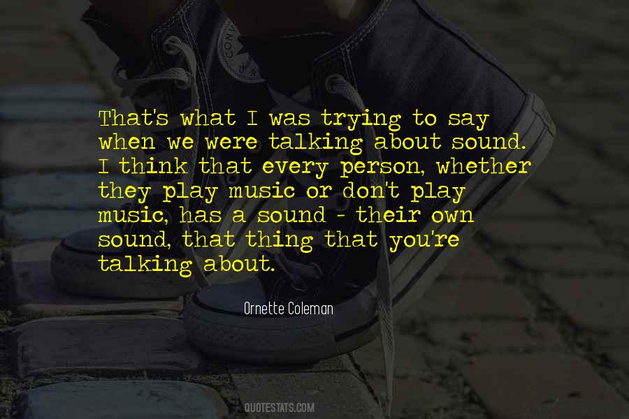 Talking To One Person Quotes #122691